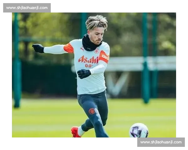 格拉利什五年默默捐赠超 5 万英镑,因妹妹投身慈善成足坛榜样 格拉利什五年默默捐赠超 5 万英镑,因妹妹投身慈善成足坛榜样